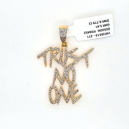 Trust No One Diamond Pendant