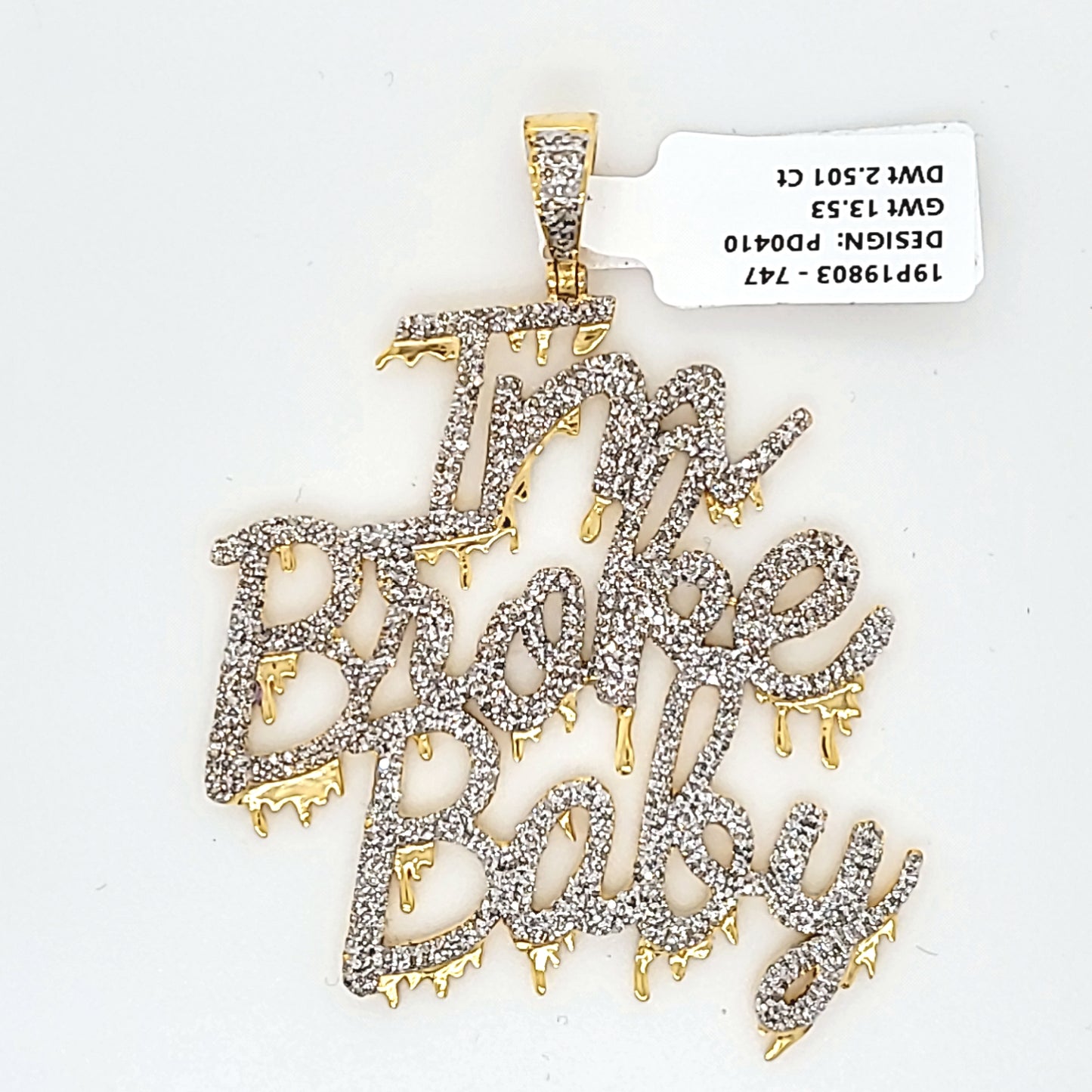 Im Broke Baby Diamond Pendant